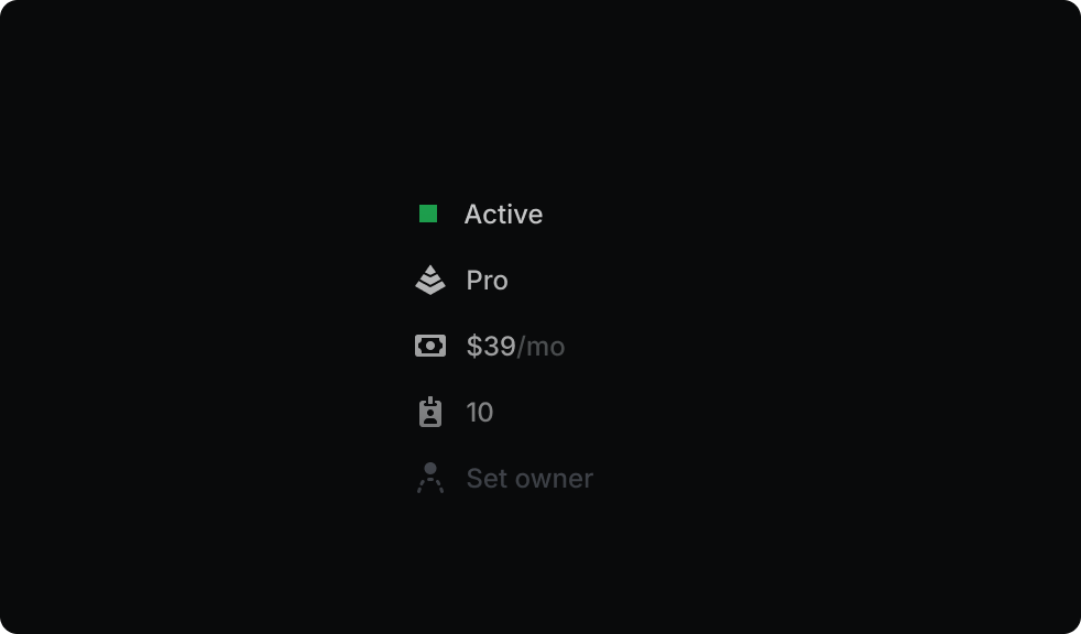 Customer properties showing Active status, Pro plan, $39/mo, 10 seats, and owner